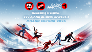 Il Gruppo RTL 102.5 in prima linea per Milano Cortina 2026: tutto l'evento in diretta radio e social