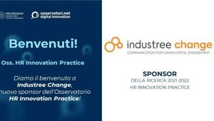 Industree Change sostiene la ricerca di Osservatorio HR Innovation Practice del Politecnico di Milano con una serie di eventi