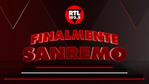 “Finalmente Sanremo": anche quest'anno in diretta su RTL 102.5 e su Radio Zeta