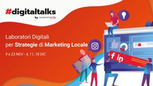 Ultimo appuntamento con #Digitaltalks, ciclo di eventi promosso dall’agenzia Comma3