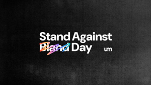 UM “Stand Against Bland”: l’agenzia si riunisce in tutto il mondo per una giornata di formazione e approfondimento per contrastare l’omologazione nel media