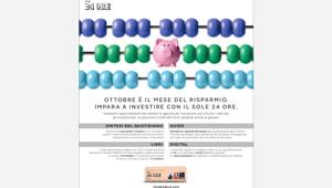 Per il Mese del Risparmio il Gruppo 24 Ore mette in campo 4 inserti, due guide dedicate, video pillole sul sito, due libri, un podcast e un programma su Radio24