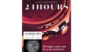 Dal 23 marzo in edicola 24Hours, il trimestrale del Gruppo 24 ORE dedicato al mondo degli orologi