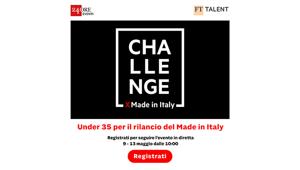 Parte il “Made in Italy Challenge”, l’iniziativa organizzata da FT Talent e 24 ORE Eventi, a cui prenderanno parte 100 giovani innovatori under 35 per promuovere i talenti italiani