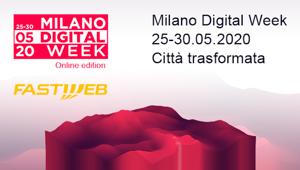 Fastweb è Partner di Milano Digital Week. Il 26 maggio il primo hackaton e il 27 l'apertura del Data Center della Company