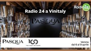 Radio 24 in diretta da Vinitaly con uno studio presso lo stand di Pasqua Vini, a Verona dal 6 al 9 aprile. Una campagna radio sarà a supporto dell'iniziativa