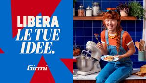 M+C Saatchi firma il rilancio di Girmi: nuovo posizionamento, brand identity e campagna integrata nel segno di “Libera le tue idee” per il marchio italiano