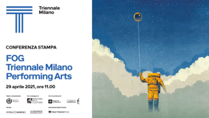 FOG Triennale Milano Performing Arts. Con 24 appuntamenti in cartellone torna il festival di teatro e arti