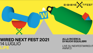 Wired Next Fest torna il 14 luglio. Life-nuovi stili di vita il tema del quarto appuntamento firmato Piano B e Plesh