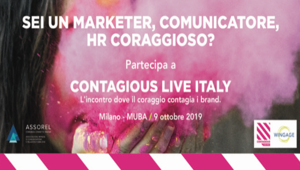 Contagious Live Italy, svelato il programma dell’evento del 9 ottobre dedicato alla brand bravery