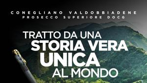 Conegliano Valdobbiadene Prosecco Superiore DOCG rafforza il posizionamento del prodotto mostrando la sua essenza, le sue origini e il territorio