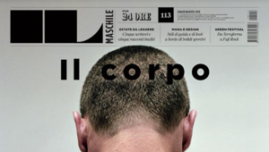 Il corpo protagonista del nuovo numero di IL, in edicola il 28 giugno. La campagna è di Havas Milan
