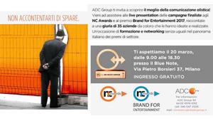 Oggi, 20 marzo, al Blue Note di Milano il live show delle campagne finaliste agli NC Awards 2017 e Brand for Entertainment. Vieni e vota la tua preferita con l'app ADC Group