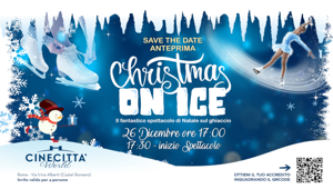 Lo spettacolo sul ghiaccio Christmas on Ice va in scena per Natale e Capodanno a Cinecittà World, nel nuovo Palastudio, per la regia di Pietro Di Blasio