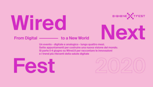 Wired Next Fest cambia pelle e diventa un festival on-line e on-site della durata di 4 mesi. Huawei è mobile partner
