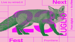 Wired Next Fest, il quarto appuntamento targato Piano B è dedicato alla ricerca nel campo della tecnologia, della scienza, della società, del cinema e dell'entertainment