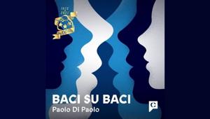 Perugina e Chora presentano “Baci su Baci”: il podcast scritto da Paolo Di Paolo sull’evoluzione di un gesto che non ha tempo