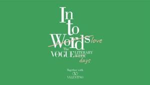Al via Into Love, l’evento culturale pensato da Vogue Italia con Maison Valentino per sostenere la letteratura e la poesia