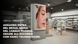 Adkaora entra nel Retail Media del canale Pharma grazie all’accordo con Haiku Technologies