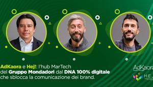 AdKaora e Hej!: un anno di sviluppo e crescita per l’hub MarTech del Gruppo Mondadori.  Oltre 20 milioni di euro i ricavi lordi complessivi annui