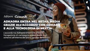 AdKaora entra nel "Retail Media" grazie all’accordo con Comark e alla tecnologia di Next14