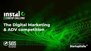 Instal presenta "4 Startup Challenge" la prima competition per sostenere la crescita delle strutture martech specializzate nel digital marketing e nell’advertising