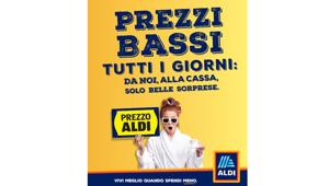 Con Aldi 'Vivi meglio quando spendi meno'. On air il nuovo spot