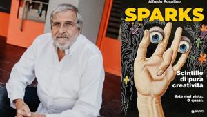 Alfredo Accatino dà continuità al progetto Outsiders con il volume "SPARKS. Scintille di pura creatività. Arte mai vista. O quasi"
