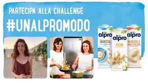 Debutta online #unAlproModo Challenge, una sfida all'insegna di cibi sani e sostenibili, con Alpro e Isobar