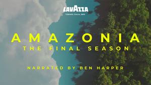 Lavazza lancia “Amazonia - The Final Season”, il nuovo docu-film dedicato alla Foresta. Strategia, creatività e produzione by We Are Social