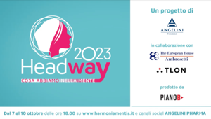 Angelini Pharma si affida a Piano B per Headway2023, una settimana di eventi per aumentare la sensibilità sul tema della salute mentale