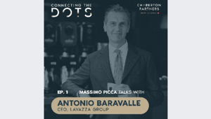 Chaberton Partners lancia il podcast "Connecting the Dots": protagonista della prima puntata il CEO di Lavazza, Antonio Baravalle