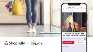 Fratelli Re scommette sul digitale e sceglie ShopFully per promuovere le vendite in negozio dei prodotti APEX