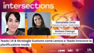 Quando la creatività umana incontra l’AI agentica: Teads e Lenovo mostrano a Intersections 2025 come innovazione, dati e collaborazione possano trasformare la pianificazione media, creando campagne più efficaci e impattanti per le persone e i brand