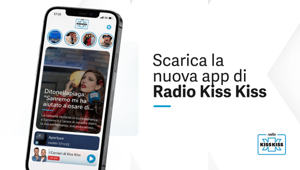Radio Kiss Kiss lancia la nuova app ufficiale: un ecosistema digitale integrato