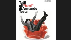 Tutti gli "ismi" di Armando Testa in mostra ai Musei Reali di Torino dal 25 ottobre 2018 al 24 febbraio 2019