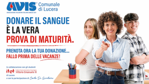 “Donare il sangue è la vera prova di maturità”: gli studenti dell’I.T.E.T. Vittorio Emanuele III firmano la nuova campagna AVIS Lucera