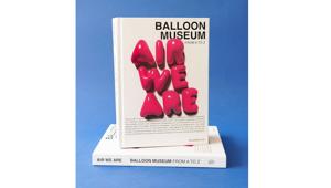 Air We Are, il volume che racconta le mostre Pop Air, Let’s fly ed Emotion Air, firmate Balloon Museum