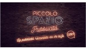 Bam dà vita a “Piccolo spazio pubblicità, la pubblicità raccontata da chi la fa”