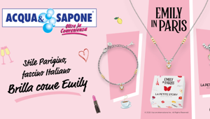 Cesar S.p.A. potenzia l'esperienza nei punti vendita Acqua & Sapone con un'attivazione territoriale e media curata da Next Reloy dedicata all'operazione “Brilla come Emily”