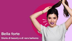 Adriana Spink è protagonista di "Bella Forte", il nuovo progetto di Roba da Donne per nuovo concept di femminile online oltre gli stereotipi