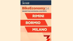 Al via il roadshow ‘Bike Economy 24’, organizzato da 24Ore Live e dedicato all’economia del 'mondo a due ruote'. Primo appuntamento giovedì 12 settembre a Rimini