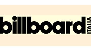 Billboard Italia, il 24 novembre la festa per l’arrivo in Italia della rivista di riferimento per l’industria musicale