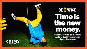 Bitmama Reply firma la nuova campagna Beewise "Time is the new money" che parla a Millennial e Gen Z