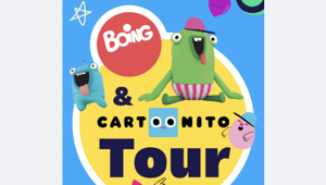 Torna nelle piazze italiane “Boing & Cartoonito Tour”, un villaggio itinerante a bordo di un truck suddiviso in cinque stanze tematiche. Tra le novità il debutto del Cartoonito stage