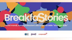 Torna BreakfaStories. Il 24 maggio torna la nuova edizione delle “colazioni” promosse da OBE. 5 appuntamenti dedicati all’evoluzione delle competenze professionali