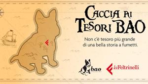 Librerie Feltrinelli e Bao Publishing lanciano la 'Caccia ai tesori Bao': appuntamento il 24 giugno in dieci città italiane