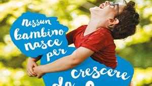 'Nessun bambino nasce per crescere da solo', lo dicono SOS Villaggi dei Bambini e The Big Now