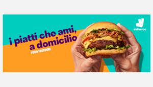 Deliveroo sceglie Wieden + Kennedy per il lancio della nuova campagna 'Food Freedom', al via anche in Italia