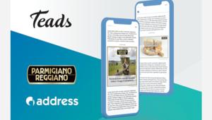 Risultati importanti per la campagna del Consorzio Parmigiano Reggiano grazie a media, tecnologia e creatività, Teads e Address Media